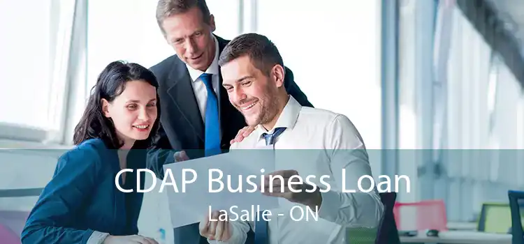 CDAP Business Loan LaSalle - ON