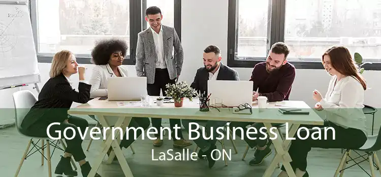 Government Business Loan LaSalle - ON